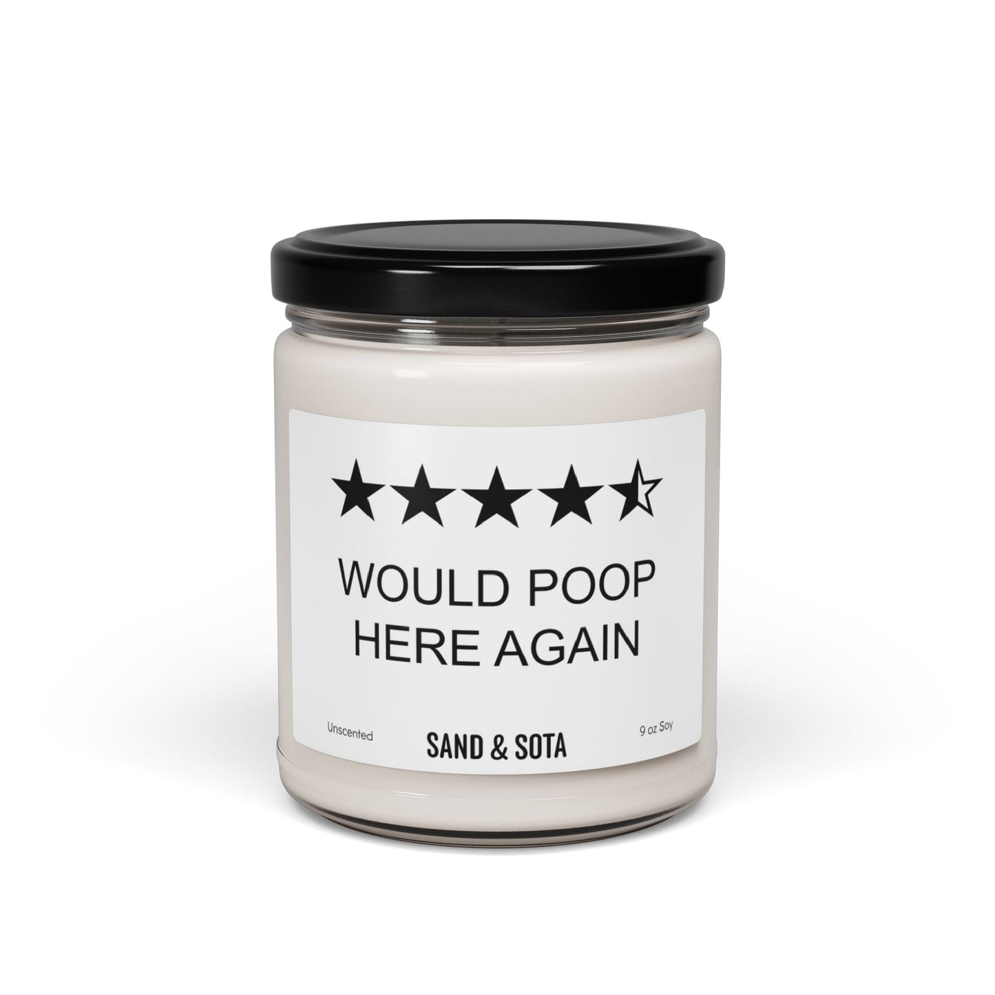 Would Poop Here Again Candle